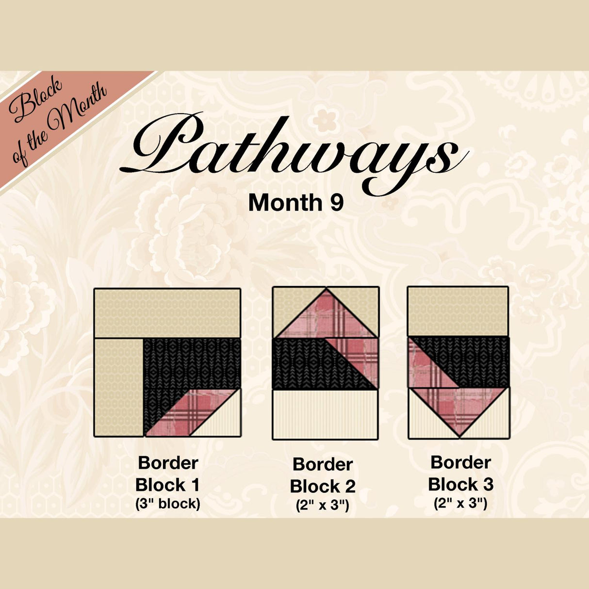 Pathways Block of the Month Kit 6 of 10