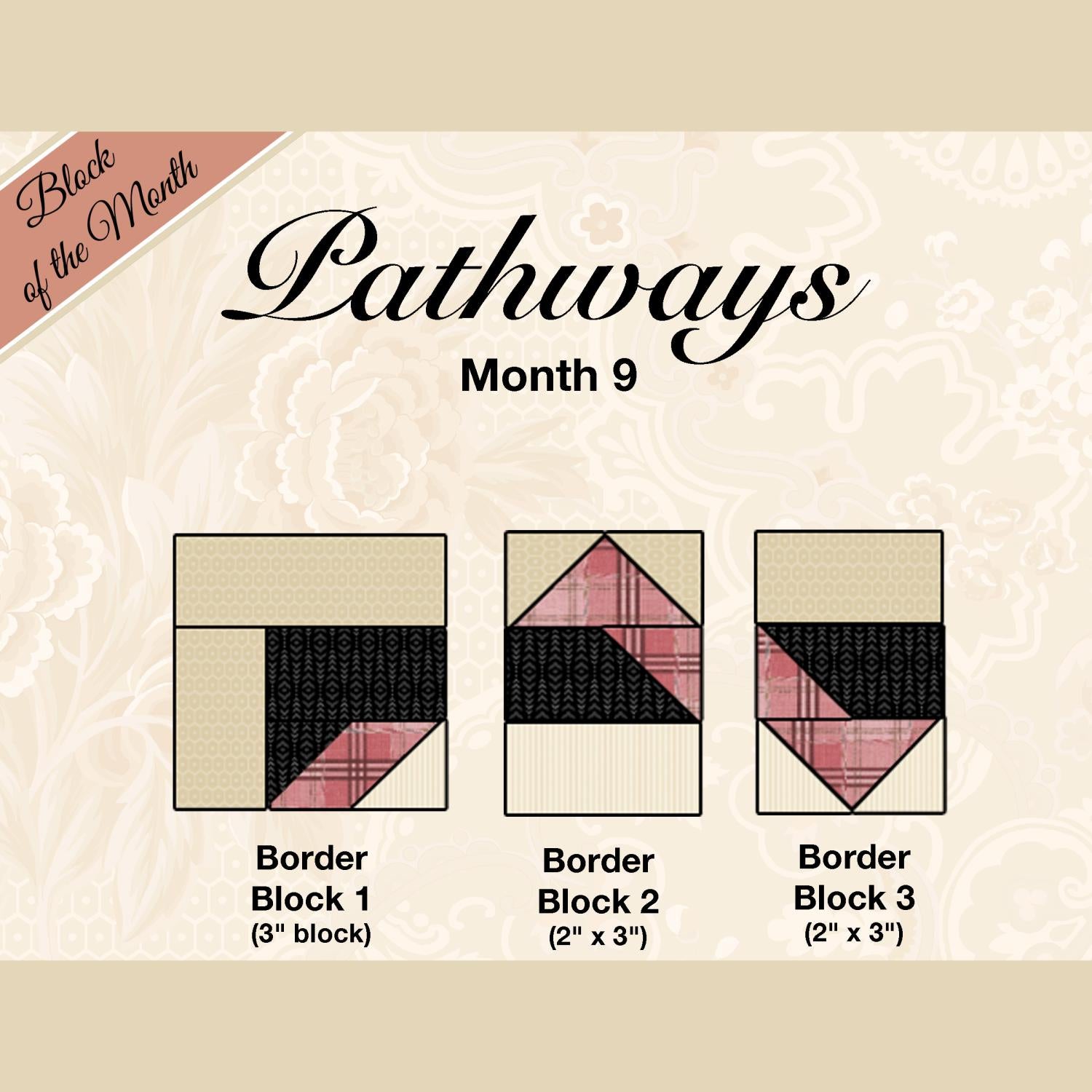 Pathways Block of the Month Kit 6 of 10